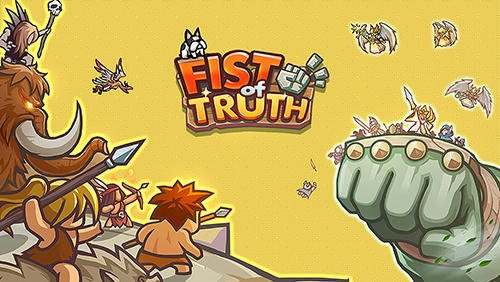 download Fist of truth apk